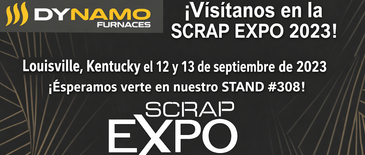 Scrap Expo 2023 - Dynamo Furnaces
