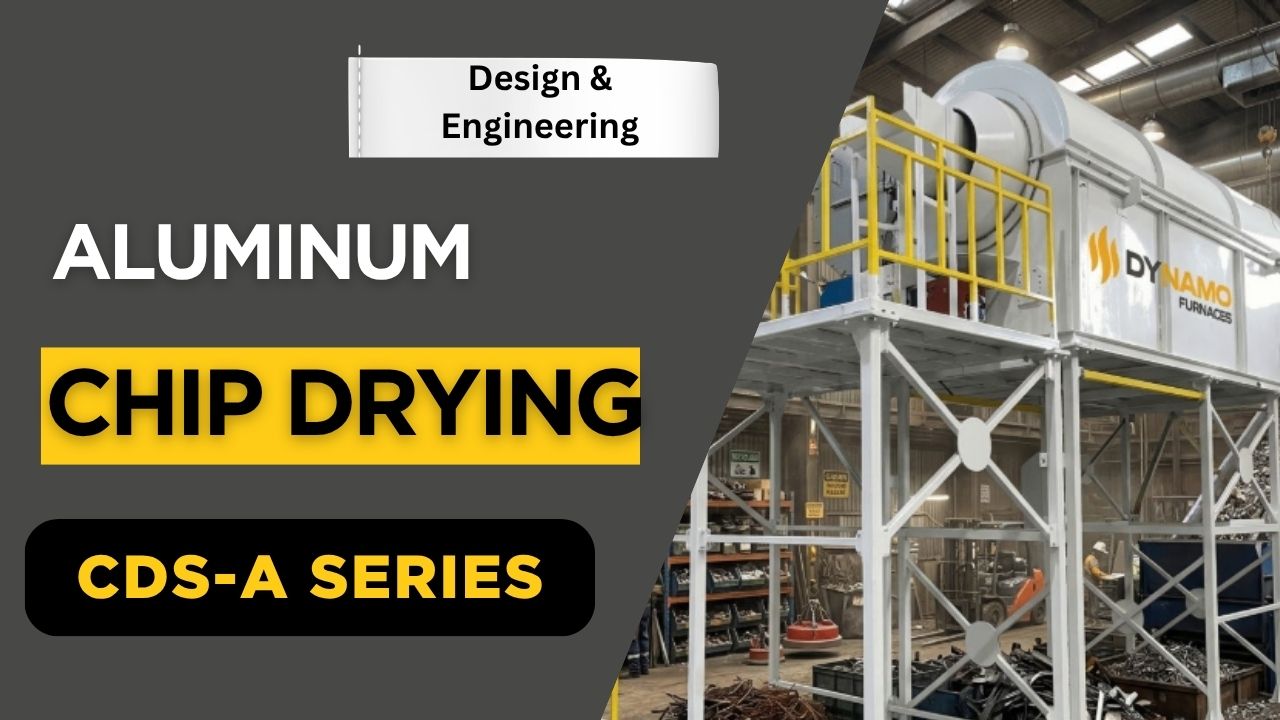 Engineering, and Assembly of the CDS‑A Series Aluminum Chip Drying Machine
